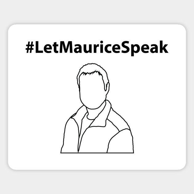 #LetMauriceTalk Magnet by Mind Escape